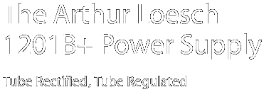 Arthur Loesch 1201B+ Power Supply
